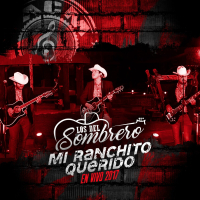 Mi Ranchito Querito (En Vivo 2017)