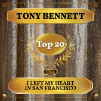 I Left My Heart in San Francisco (Billboard Hot 100 - No 19) (Single)