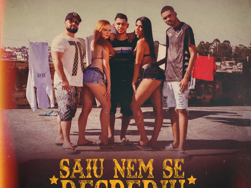 Saiu Nem Se Despediu (Single)