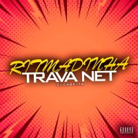 Ritmadinha Trava Net (Single)