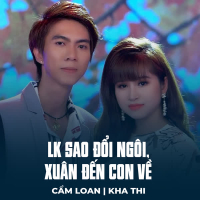 LK Sao Đổi Ngôi, Xuân Đến Con Về (Single)
