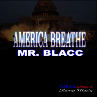 America Breathe (Single)
