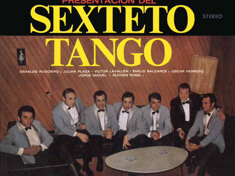 Vinyl Replica: Presentacíon Del Sexteto Tango