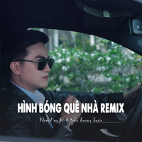 Hình Bóng Quê Nhà (Remix Ytmix) (Single)