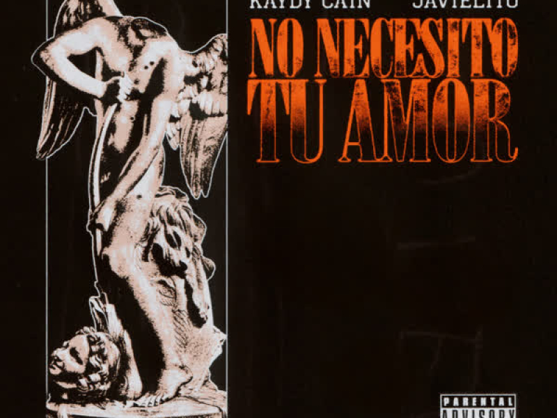No Necesito Tu Amor (Single)