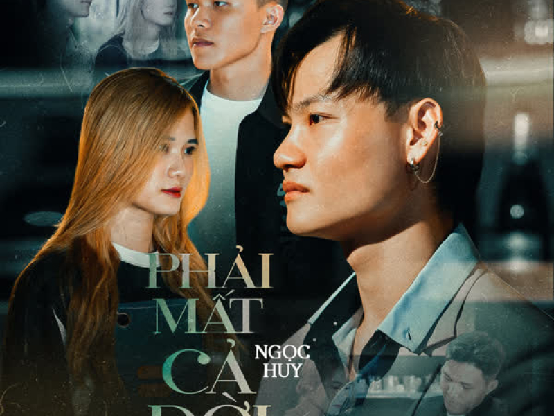 Phải Mất Cả Đời (Single)