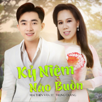 Kỷ Niệm Nào Buồn (Single)