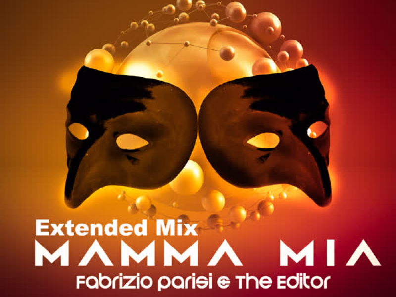 Mamma Mia (Extended Mix) (Single)