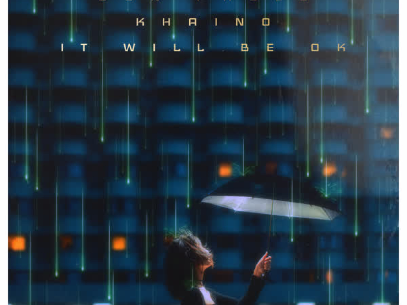 It Will Be Ok (Single)