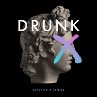 Drunk (Single)