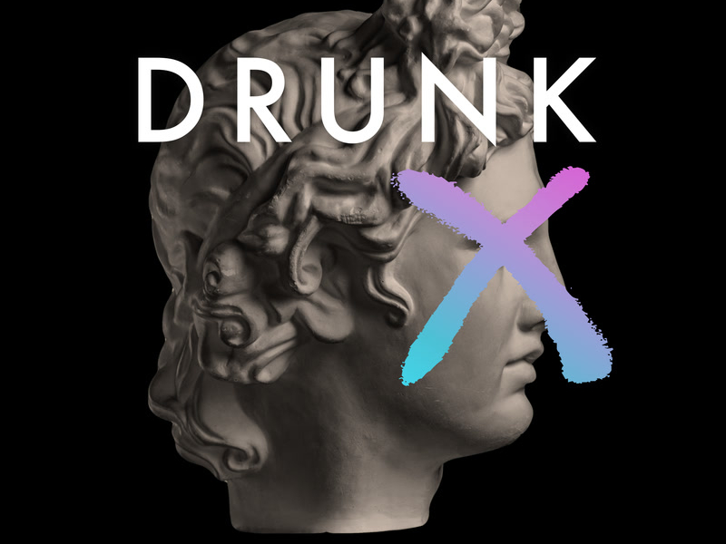 Drunk (Single)