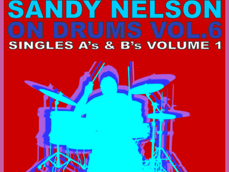Original Hits: On Drums Volume 6 - Singles / Volume 1
