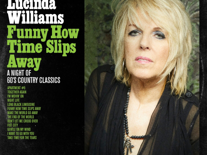 Funny How Time Slips Away: A Night of 60's Country Classics