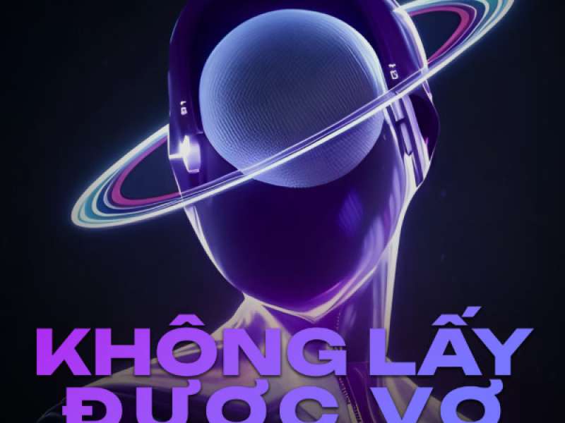 Không Lấy Được Vợ (Danius Remix) (Single)