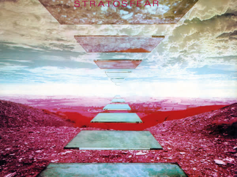 Stratosfear (Remastered 2018 / Deluxe Version)