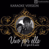 Vivo por Ella (Vivo Per Lei) [Karaoke Version] (Single)