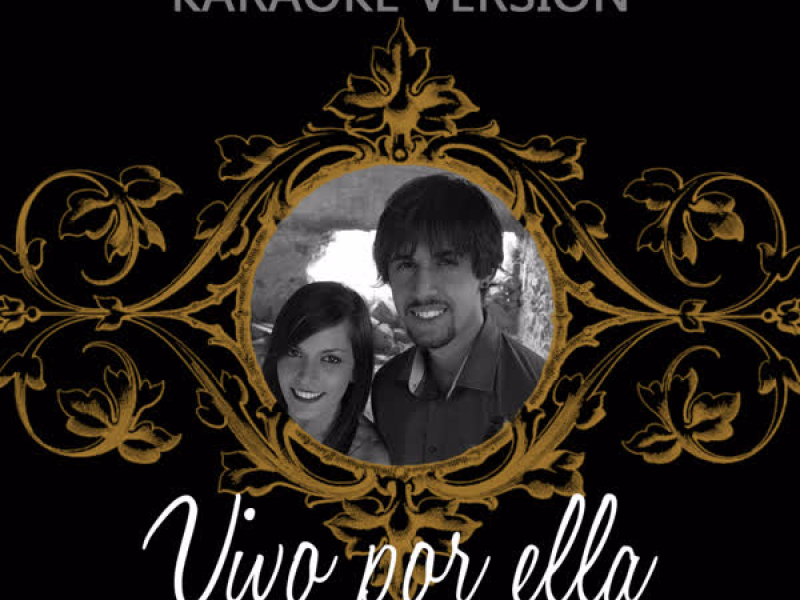 Vivo por Ella (Vivo Per Lei) [Karaoke Version] (Single)