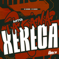 MTG Tapa na Xereca (Single)