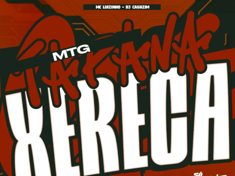 MTG Tapa na Xereca (Single)