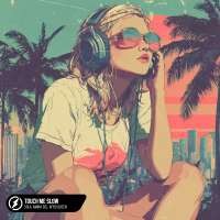 Touch Me Slow (Single)