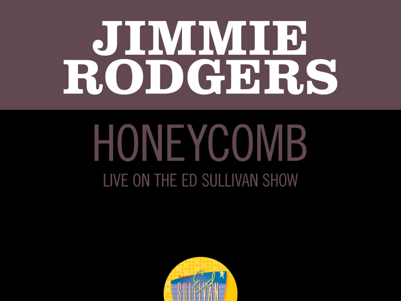 Honeycomb (Live On The Ed Sullivan Show, November 3, 1957) (Single)