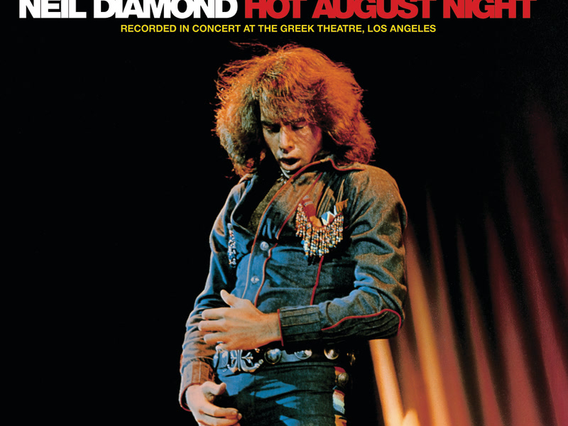 Hot August Night (40th Anniversary Deluxe Edition)