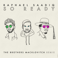 So Ready (The Brothers Macklovitch Remix) (Single)