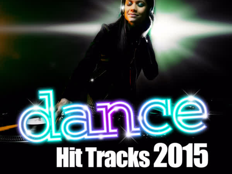 Dance Hit Tracks 2015