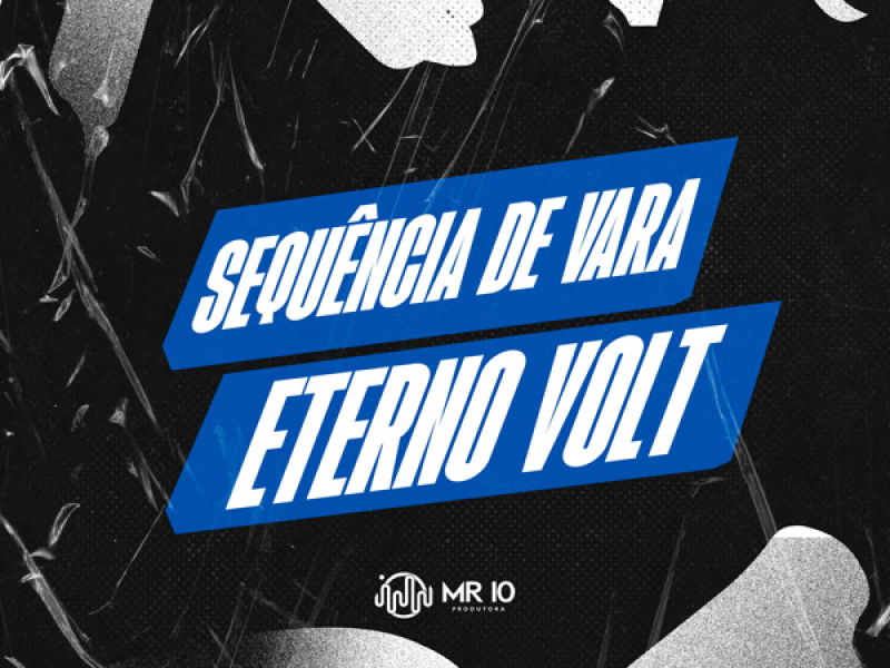 SEQUENICA DE VARA ETERNO VOLT (Single)