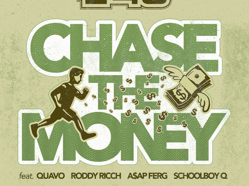 Chase The Money (Single)