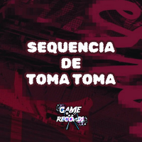 Sequencia de Toma Toma (Single)
