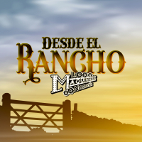 Desde el Rancho