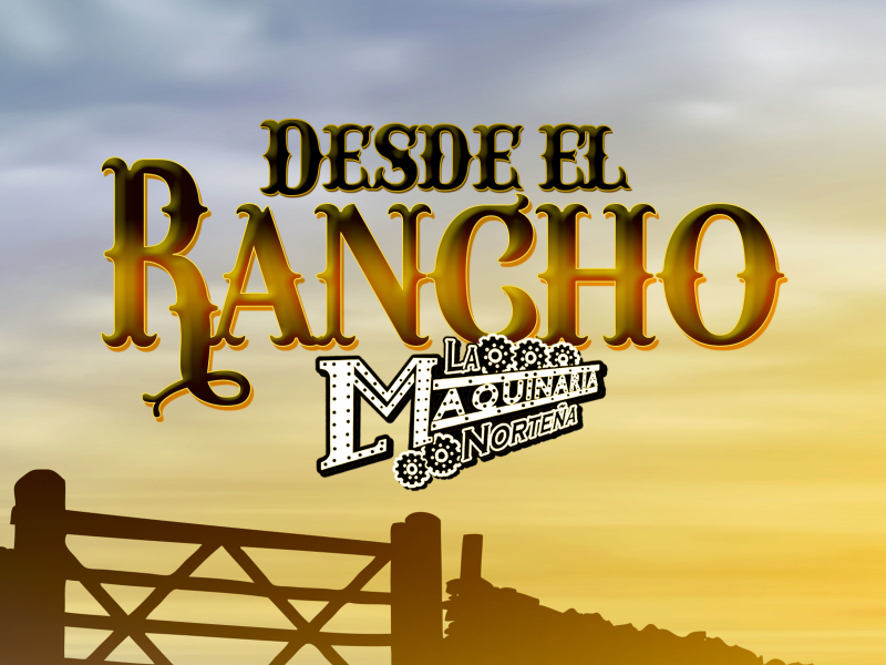 Desde el Rancho