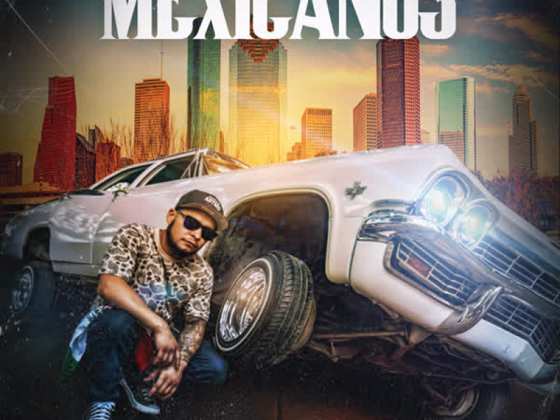 Mexicanos (Single)