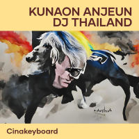 Kunaon Anjeun Dj Thailand (Single)