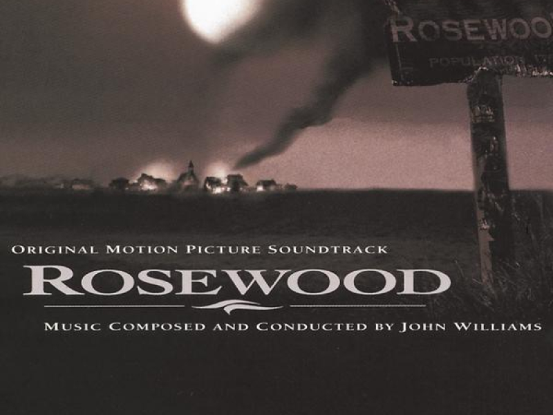 Rosewood Original Motion Picture Soundtrack