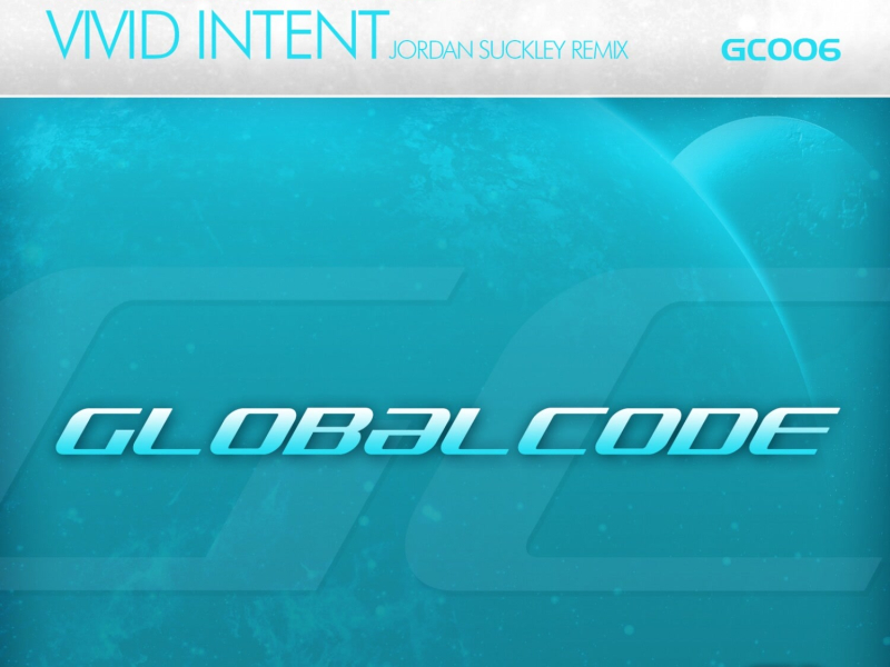 Vivid Intent (Jordan Suckley Remix) (Single)