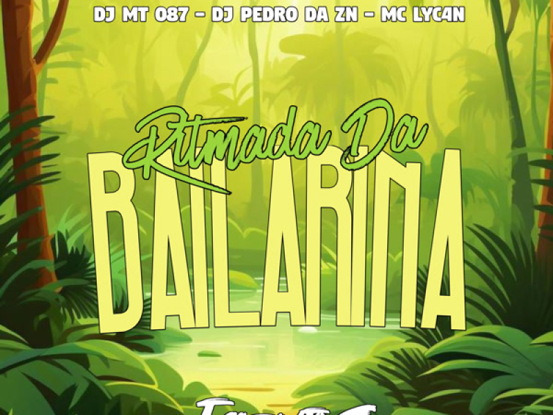 RITMADA DA BAILARINA (Single)