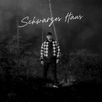 SCHWARZES HAUS (Single)