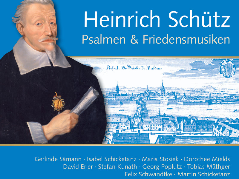 Heinrich Schütz: Psalmen & Friedensmusiken (Complete Recording Vol. 20)