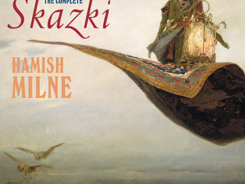 Medtner: Tales (Skazki) for Piano