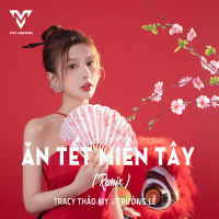 Ăn Tết Miền Tây (Remix) (Single)
