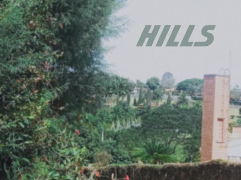 HILLS (Single)