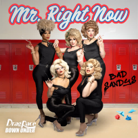 Mr. Right Now (Bad Sandys) (Single)