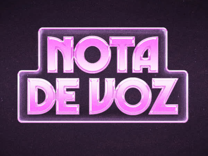 NOTA DE VOZ (Single)