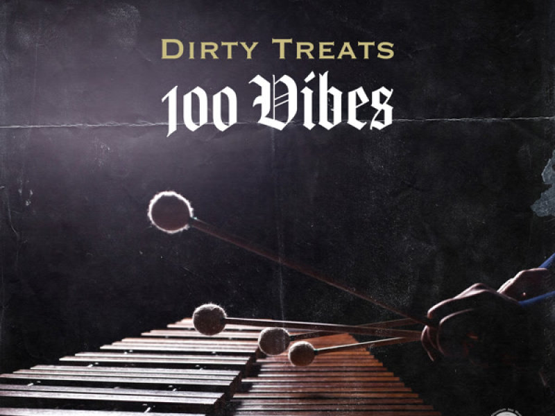 100 Vibes (Single)