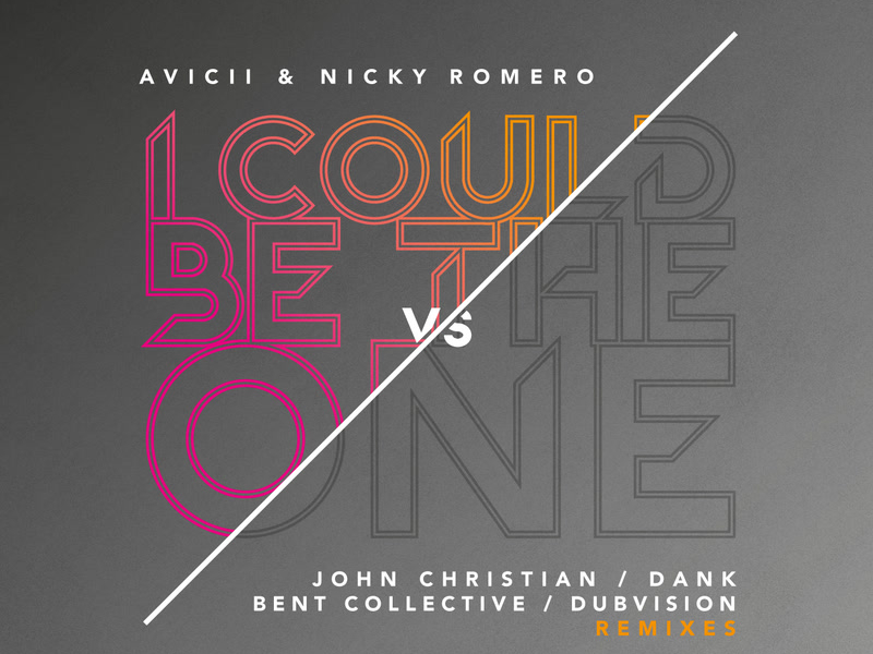 I Could Be The One [Avicii vs Nicky Romero] (Remixes) (Single)