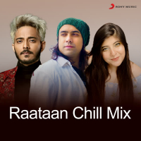 Raataan Chill Mix (Single)