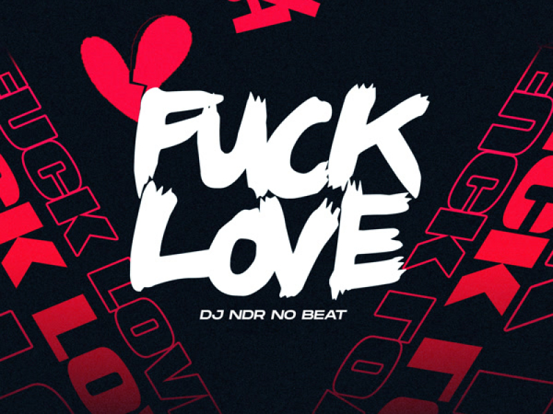 FUCK LOVE (Single)