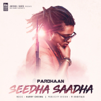 Seedha Saadha (Single)
